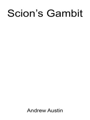 cover image of Scion's Gambit